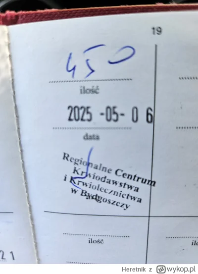 Heretnik - 157 300 - 450 = 156 850
Data donacji - 06.05.2025
Rodzaj donacji - krew pe...