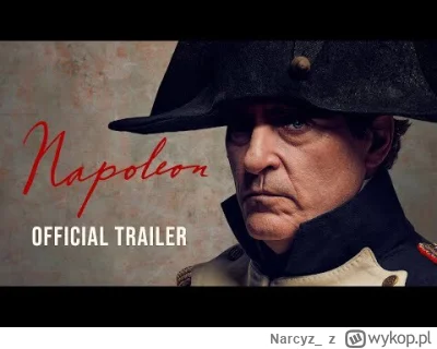 Narcyz_ - Trailer "Napoleona"
#film #kino #napoleon #historia