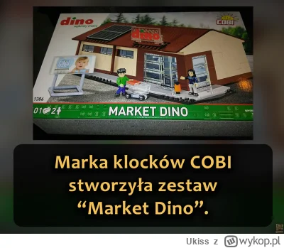 Ukiss - Nowy zestaw można już kupić w sklepach Dino. To, po zeszłorocznej ciężarówce,...
