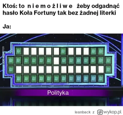 leanback - Wypok przeistacza się w koło fortuny?