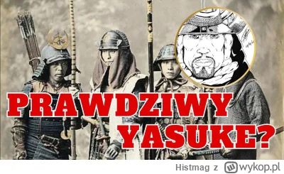 Histmag - Znalezisko - Assassins Creed Shadows: Czy Yasuke istniał naprawdę i był sam...