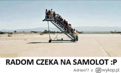 Adrian77 - #radom #humorobrazkowy #humor #heheszki #samoloty #lotnictwo #lotnisko #me...