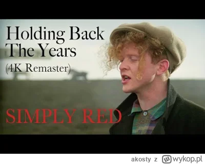akosty - Whitby i Simply Red - Holding Back The Years https://youtu.be/yG07WSu7Q9w
