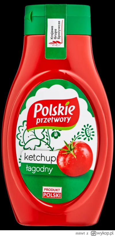 minvt - @SPiR_SWOJAK: Ej a gdzie prawdziwy ketchup produkowany we Włocławku?!
A miano...