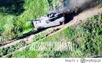 Stay12 - Kolejny jak coś 
Ukraiński czołg M1A1 Abrams zniszczony na kierunku Awdijiwk...