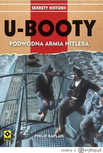 mokry - 626 + 1 = 627

Tytuł: U-Booty. Podwodna armia Hitlera
Autor: Philip Kaplan
Ga...