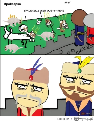 EditorTM - Taki wasz obraz psiarze. #psiarze #podludzie #bekazpsiarzy #patologiazmias...