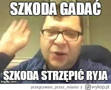 przegrywamprzezmiasto - @hfgjfg a daj spokój kiedyś przynajmniej w MO i ZOMO można by...
