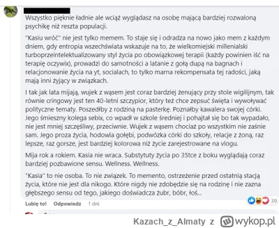 KazachzAlmaty - Uniwersalna prawda - uważajcie na dobijających do 40-ki samotnych, ha...