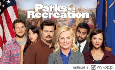 upflixpl - W biurze Działu Parków i Rekreacji - recenzja serialu Parks and recreation...
