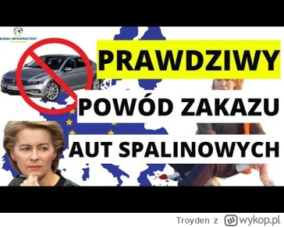 Troyden - Unia Europejska zakaże sprzedaży nowych aut spalinowych od 2035 roku w celu...