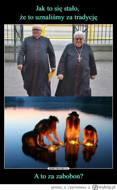 januszzczarnolasu - #memy #kosciol #religia #polska #ciekawostki #heheszki #dowcipsur...