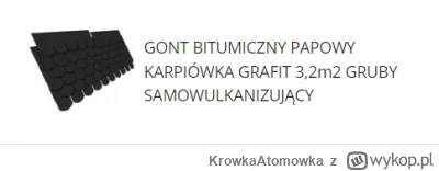 KrowkaAtomowka - #budujzwykopem #altanka hej taki gont chce kupic zeby pokryc dach sz...