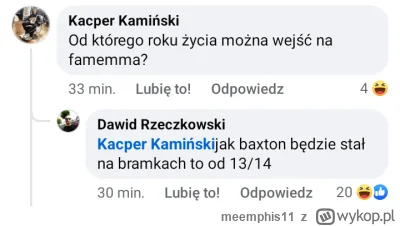 meemphis11 - #famemma 

Na Facebooku też orka hahahahah