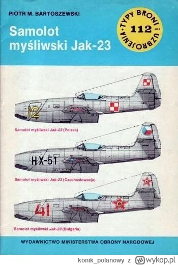 konik_polanowy - 184 + 1 = 185

Tytuł: Samolot myśliwski Jak-23
Autor: Piotr Bartosze...