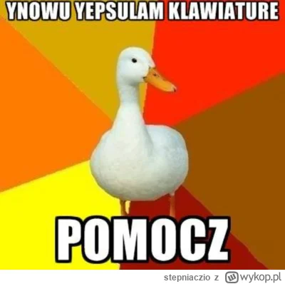 stepniaczio - #heheszki #humorobrazkowy