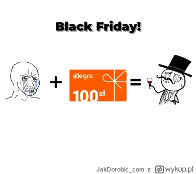 JakDorobiccom - Ostateczne #rozdajo z okazji Black Friday! Rozdajemy kartę podarunkow...
