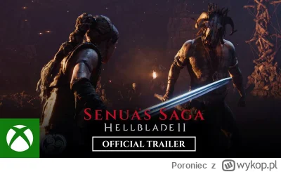 Poroniec - Gdyby kogoś ominęło - nowy gameplay trailer z Senua’s Saga: Hellblade II -...