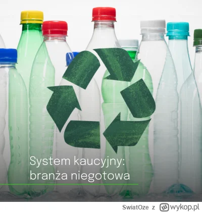 SwiatOze - ♻️Wiele wskazuje na to, że formalny start nie przełoży się od razu na prak...