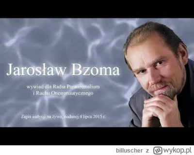 billuscher - @troll234: Miałem okazję posłuchać pana Jarka w audycji Świadomy sen: Na...