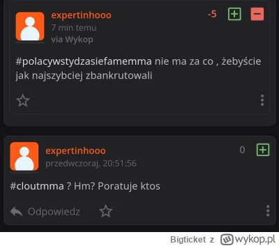 Bigticket - @expertinhooo: co tam pało życiowa szczekasz?