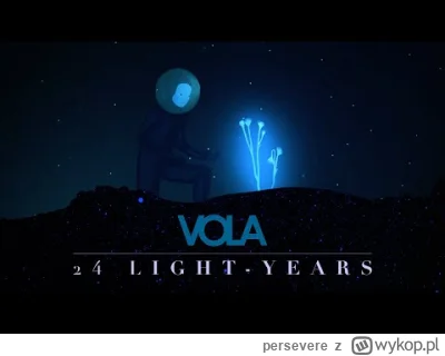 persevere - Echhhhh (╯︵╰,)

VOLA - 24 Light-Years 

#muzyka #feels