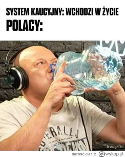 darosoldier - #systemkaucyjny #heheszki