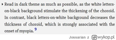 Jossarian - Pisze, że mniej szkodliwe jest czytanie z białymi literami na ciemnym tle...