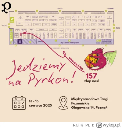 RGFK_PL - Hej! 13 – 15 czerwca jesteśmy na Pyrkonie w Poznaniu! Bierzemy kostki, podr...