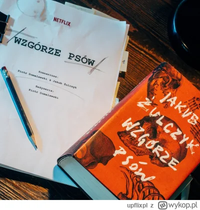 upflixpl - Netflix ogłosił serial Wzgórze psów w reżyserii Piotra Domalewskiego!

N...