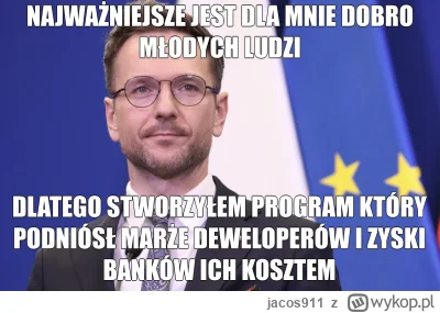 jacos911 - @Koziom: Waldek podtuczył deweloperkę i banksterkę ale dalej mu mało widzę