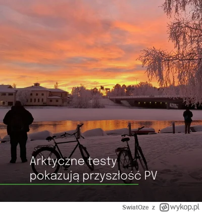 SwiatOze - ☃️Czy fotowoltaika ma sens przy kole polarnym?

📡Badania w Oulu dowodzą, ...