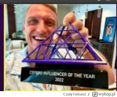 CzulyTomasz - Nagrodą w konkursie na największego krypto naganiacza roku jest piramid...