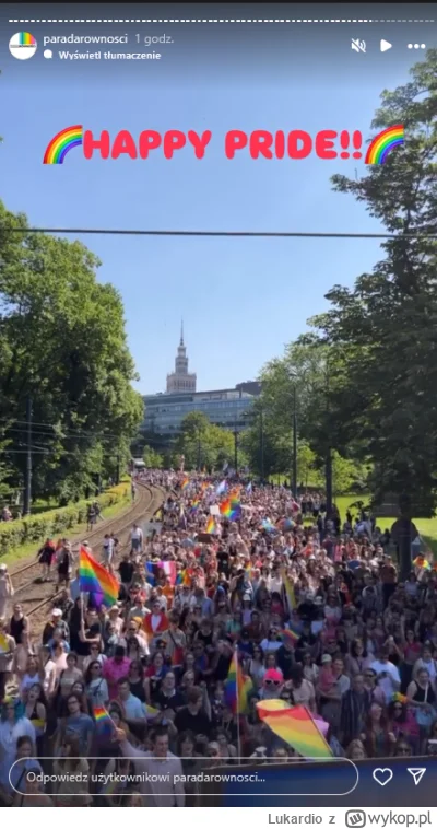 Lukardio - https://www.instagram.com/stories/paradarownosci/3654795243651530355/

#wa...