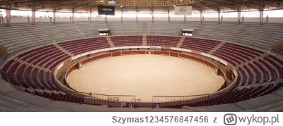Szymas1234576847456 - @Madziol127: Plaza de Toros - czyli będą rywalizować na arenie ...