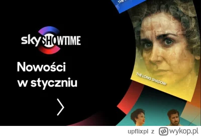 upflixpl - Styczeń w SkyShowtime | "Asteroid City" oraz "The Curse" nadchodzą!

Sky...