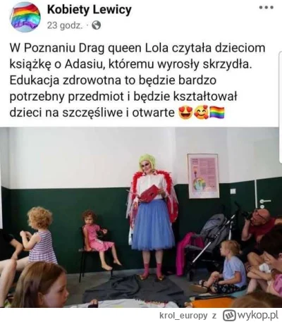 krol_europy - oddajcie swoje dzieci lewactwu... na pewno będzie dobrze ¯\(ツ)/¯