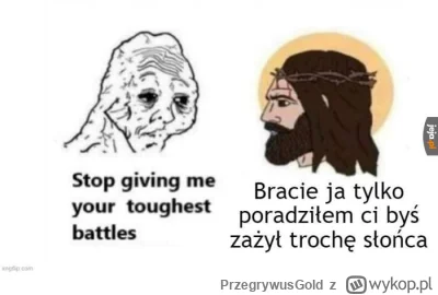 PrzegrywusGold - #przegryw #takaprawda