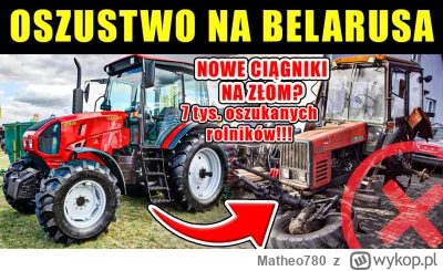 Matheo780 - Oszustwo 'na Belarusa" - historia o tym jak oszukano tysiące polskich rol...