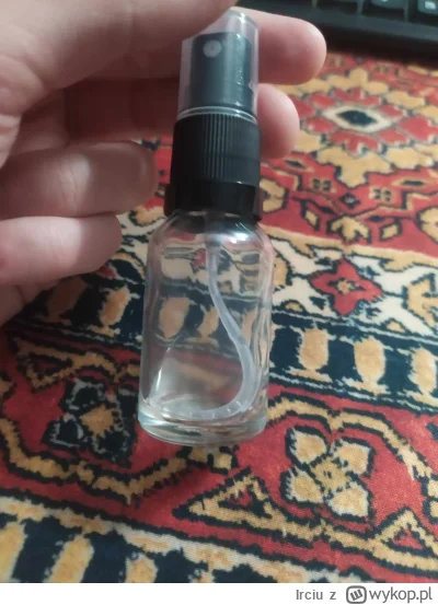 Irciu - Drogie perfumirki, nadeszła ta chwila, że po 20 dniach smrodzenia mojego poko...