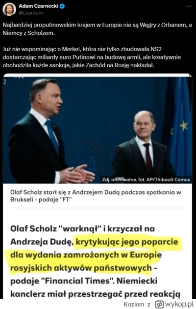 Koziom - "Najbardziej proputinowskim krajem w Europie nie są Węgry z Orbanem, a Niemc...