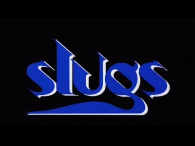 wysuszonyszkieletkostny_czlowieka - Slugs (1988)