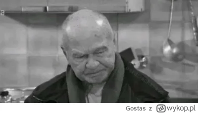 Gostas - No i co ja żem w tym życiu osiągnął.
#przegryw