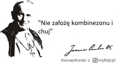 RasowyKundel - #famemma Przypomnę tylko słowa wielkiego Polaka...