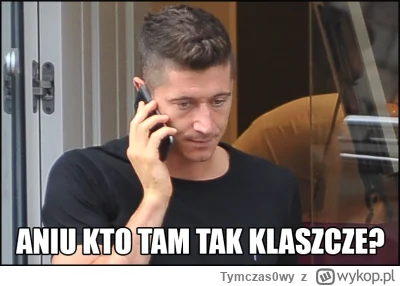 Tymczas0wy - XDDD

#mecz #lewandowska #lewandowski #przegryw