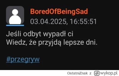 OstatniZnak - @BoredOfBeingSad ( ಠ_ಠ)