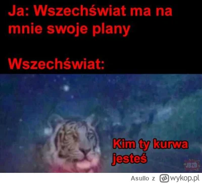 Asullo - #heheszki #humorobrazkowy #przegryw