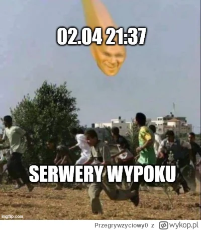 Przegrywzyciowy0 - @Mirxar: