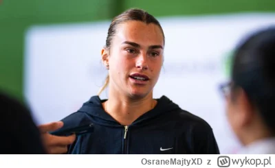 OsraneMajtyXD - Iga Świontek do domu wieśniaro!!! Liczy się tylko nasza królowa Aryna...