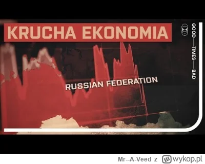 Mr--A-Veed - Rekordowy deficyt zwiastuje upadek rosyjskiej gospodarki / GTBT

Wojna j...